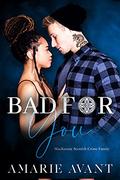 Bad For You: A Dark High School Romance by Amarie Avant, Vixen Designs