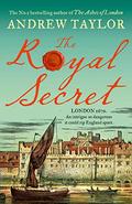 The Royal Secret (Marwood and Lovett #5) by Andrew Taylor