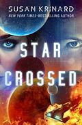 Star-Crossed by Susan Krinard