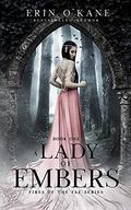 A Lady of Embers by Erin O'Kane