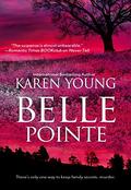 Belle Pointe by Karen Young