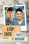 Stop Cock by J.L. Merrow