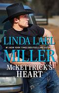 McKettrick's Heart: A Western Redemption Romance by Linda Lael Miller