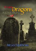 Slaying Dragons by Darla Baker