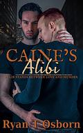 Caine's Alibi by Ryan T. Osborn