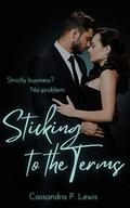 Sticking to the Terms by Cassandra P. Lewis