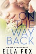 On the Way Back (Retake Duet #2) by Ella Fox