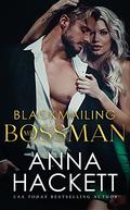 Blackmailing Mr. Bossman by Anna Hackett