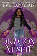 Dragon Misfit by Eve Langlais