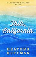 Tails, California by Heather Huffman