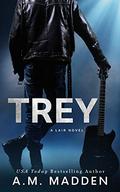 Trey by A.M. Madden