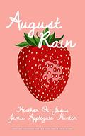 August Rain by Heather De Jesus