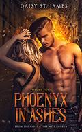 Phoenyx in Ashes (The Phoenyx Series #4) by Daisy St. James