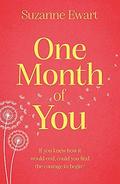 One Month of You by Suzanne Ewart