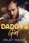Daddy's Girl Kindle Edition by Miley Maine