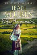 The Ironmaster (Brief Chronicles #2) by Jean Stubbs