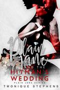Plain Jane and the Hitman's Wedding (Plain Jane #5) by Tmonique Stephens