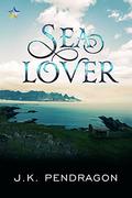 Sea Lover by J.K. Pendragon