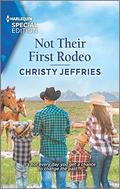 Not Their First Rodeo (Twin Kings Ranch #3) by Christy Jeffries