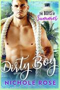 Dirty Boy by Nichole Rose