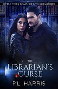 The Librarian's Curse by P.L. Harris