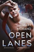 Open Lanes (Mooseheads Hockey #1) by Mary Morano