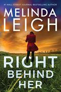 Right Behind Her by Melinda Leigh
