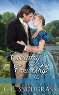 Coventry Courtship (Nobel Intentions #3) by G.L. Snodgrass