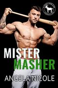 Mister Masher  (Cocky Hero Club) by Angela Nicole