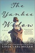 The Yankee Widow by Linda Lael Miller