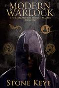 The Modern Warlock: The Lion and the Hidden Master, (The Modern Warlock #1) by Steven Novak