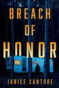 Breach of Honor by Janice Cantore
