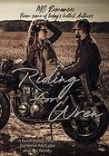 Riding for Wren: Anthology Benefiting Wren McCabe and Her Daughter by Ja LaFrance