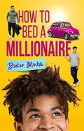 How to Bed a Millionaire (The Light Hearts Trilogy #1) by Dieter Moitzi