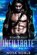Infiltrate (Neander Beast #1) by Nova Noble