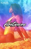Heatwaves : A Summer Fling Novella by Kema B.