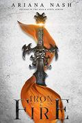Iron & Fire by Ariana Nash, Pippa DaCosta