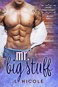 Mr. Big Stuff by L. Nicole