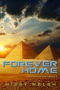 Forever Home (Destination Lost #2) by Missy Welsh