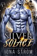 Silver Solace  by Iona Strom, LS Anders
