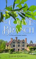 The Olive Branch by Sarah Courtney