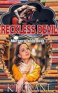 Reckless Devil (Mercury Folds #1) by K.T. Grant