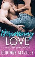Discovering Love (Finding Love #3) by Corinne Mazille