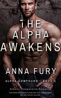 The Alpha Awakens by Anna Fury