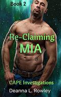 Re-Claiming Mia by Deanna L. Rowley