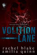 Volition Lane (Red Dirt Rune Chronicles #3) by Amilia Quinn