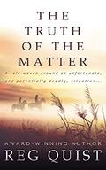 The Truth of The Matter (Danny #1) by Reg Quist