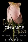 Only Chance at Love by Mia London