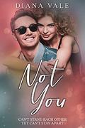 Not You (Kirk University #6) by Diana Vale