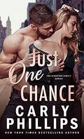 Just One Chance by Carly Phillips